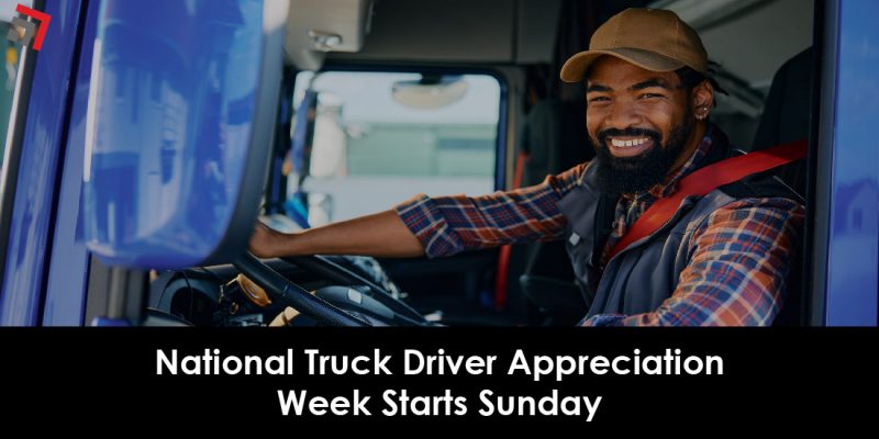 National Truck Driver Appreciation Week Starts Sunday-01